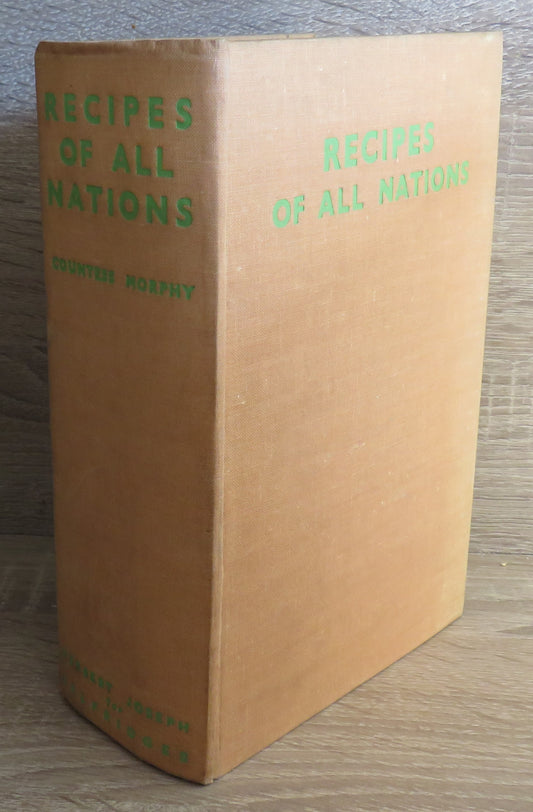 Recipes of All Nations Compiled &  Edited By Countess Morphy