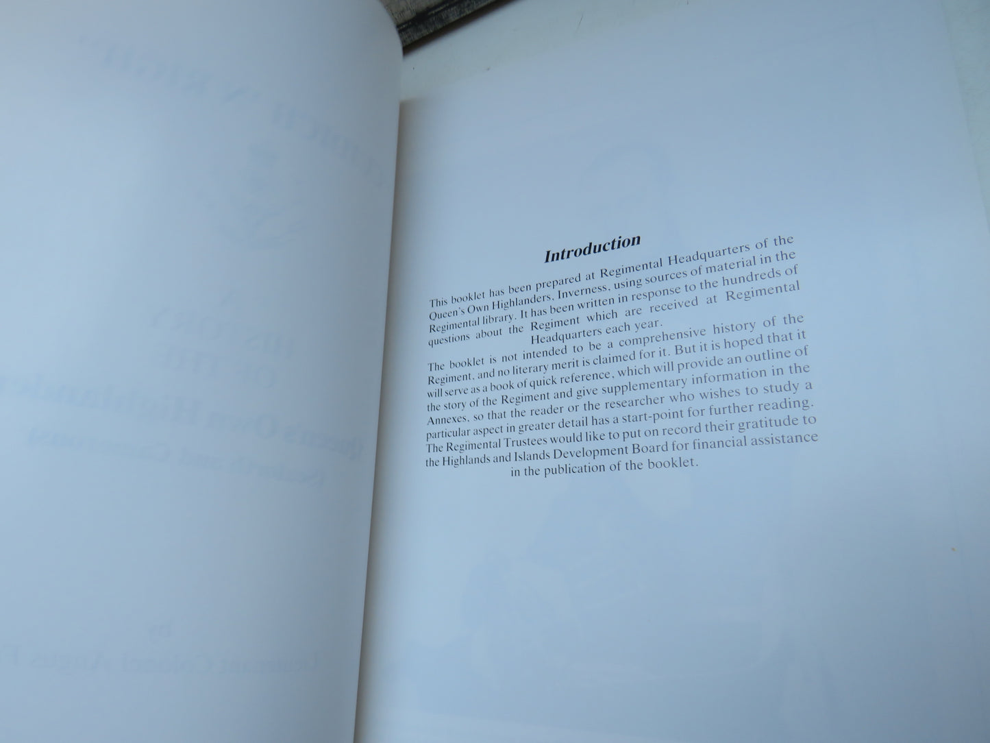 "Cuidich 'N Righ" A History of the Queen's Own Highlanders (Seaforth and Camerons) By Lieutenant Colonel Angus Fairrie 1983