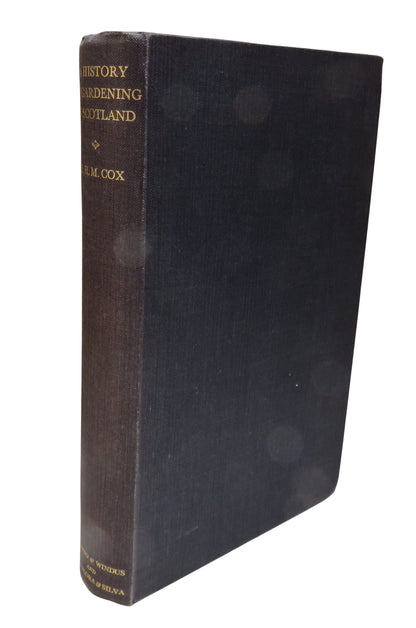 A History of Gardening In Scotland By E. H. M. Cox 1935 book front cover