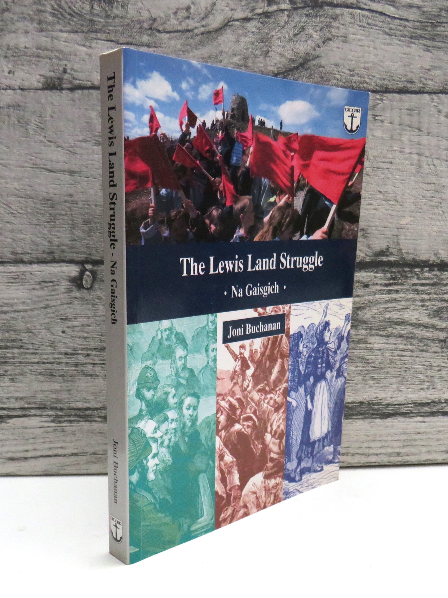The Lewis Land Struggle Na Gaisgich 1996
