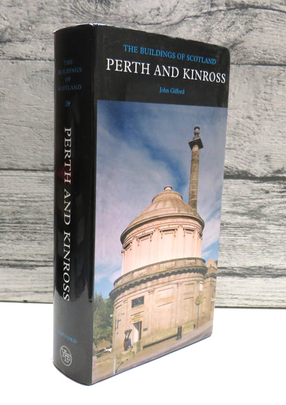Perth and Kinross By John Gifford The Buildings of Scotland 2007 book front cover