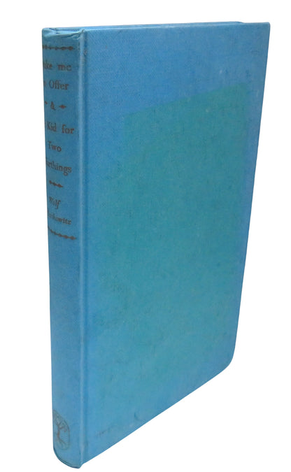 Make Me An Offer & A Kid For Two Farthings Two Novels By Wolf Mankowitz 1955 book front cover