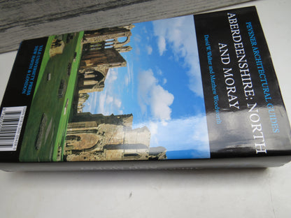 Aberdeenshire: North and Moray By David W. Walker and Matthew Woodworth The Buildings of Scotland 20 book image 2