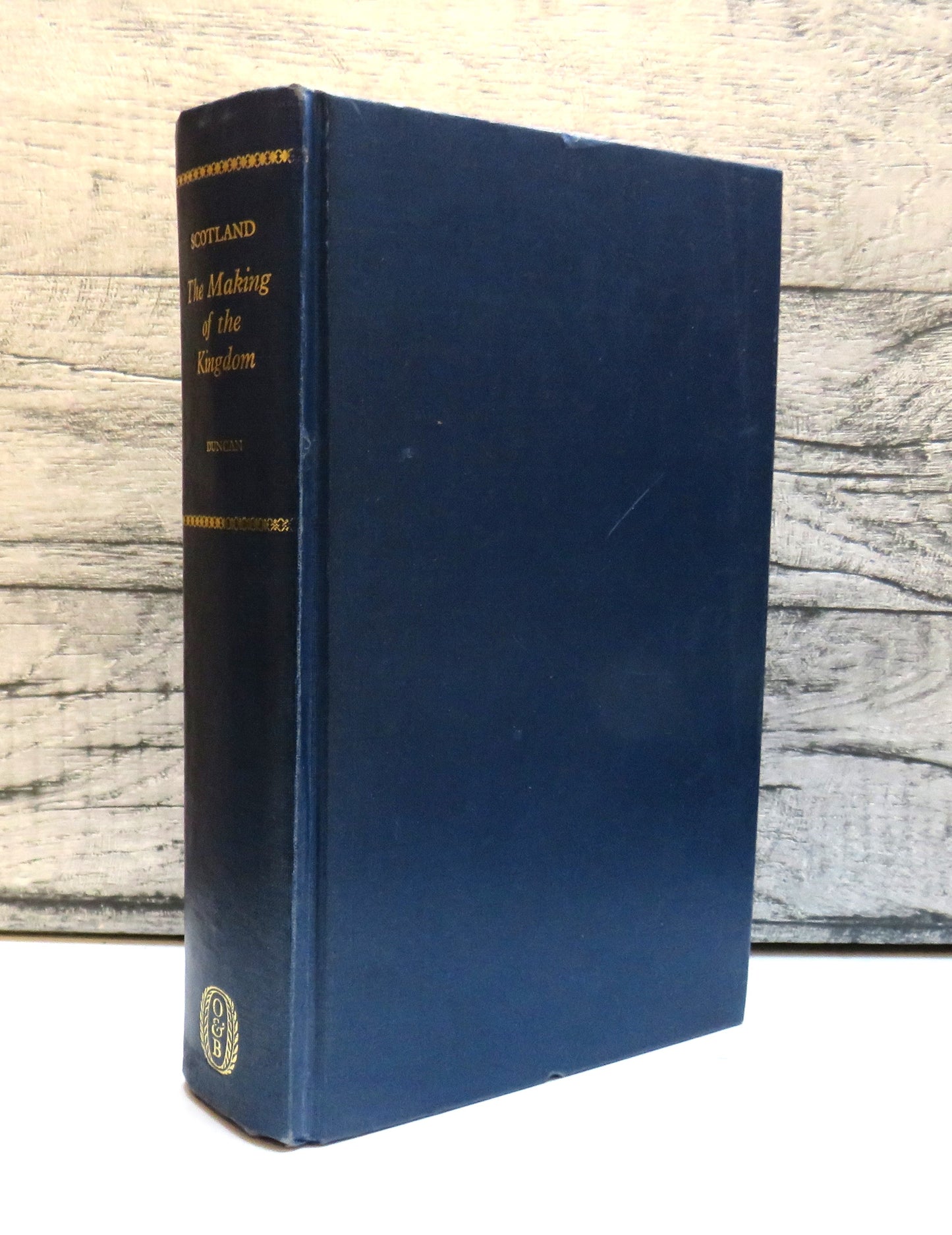 Scotland The Making of a kingdom By Archibald A. M. Duncan 1975