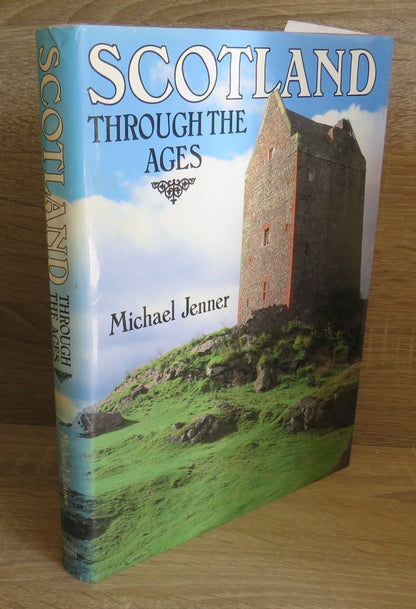 Scotland Through The Ages Written and Photographed By Michael Jenner 1987 book image 2