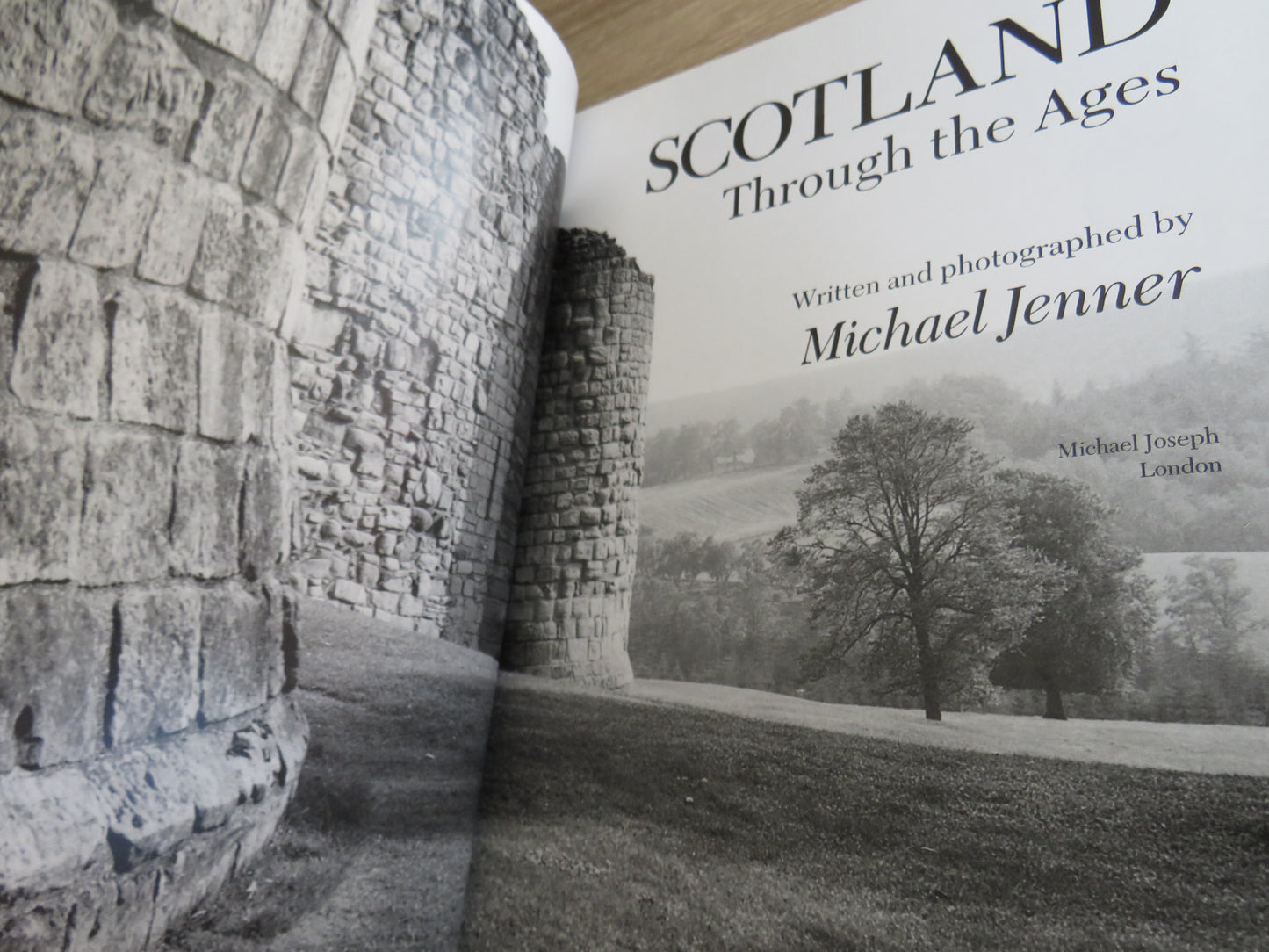 Scotland Through The Ages Written and Photographed By Michael Jenner 1987