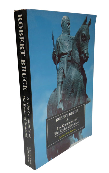 Robert Bruce & The Community of The Realm of Scotland By G. W. S. Barrow 1996 book front cover