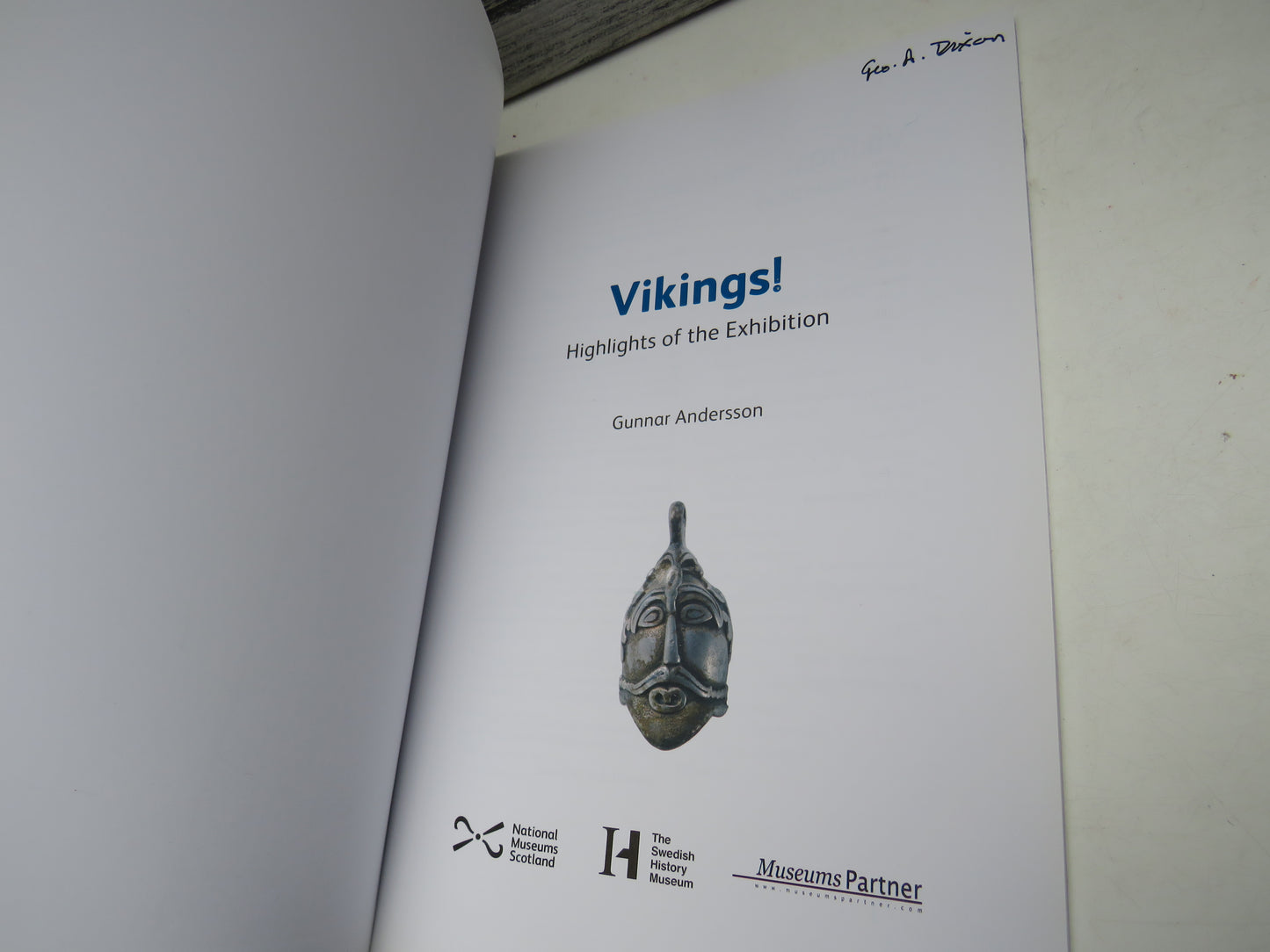 Vikings Highlights of the Exhibition By Gunnar Andersson 2013