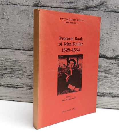 Protocol Book of John Foular 1528-1534 Edited By John Durkan 1985 book front cover
