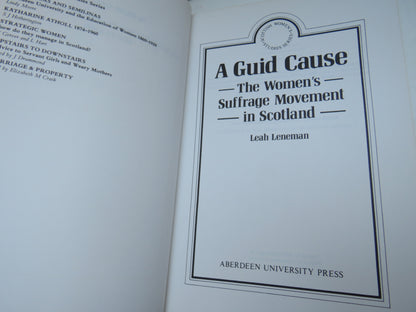 A Guid Cause The Women's Suffrage Movement In Scotland By Leah Leneman 1991 book image 4