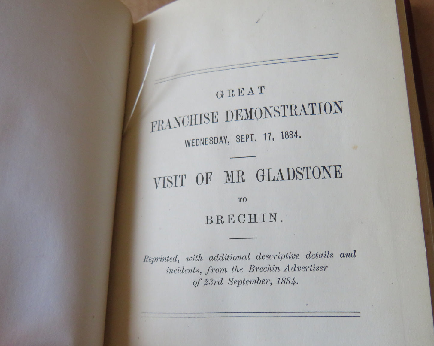 Great Franchise Demonstration, Wed. Sept. 17th 1884, Visit of Mr Gladstone to Brechin, 1884