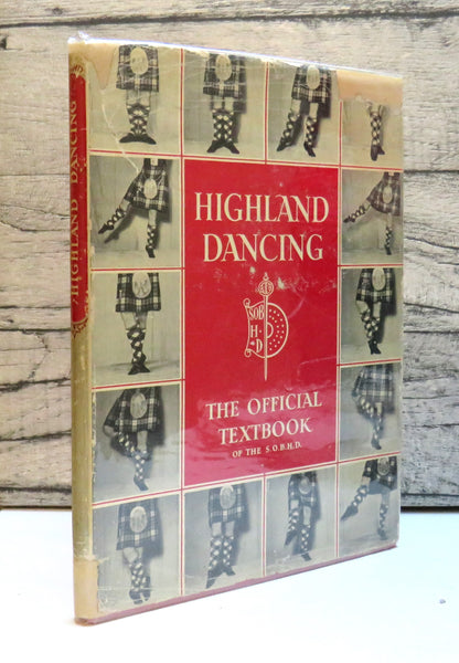 Highland Dancing The Official Text Book of the Scottish Official Board of Highland Dancing 1955 book front cover