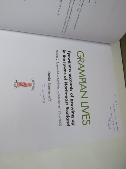 Grampian Lives Eyewitness Accounts of Growing up In The Towns of North-East Scotland Volume 2 By Dav book image 3