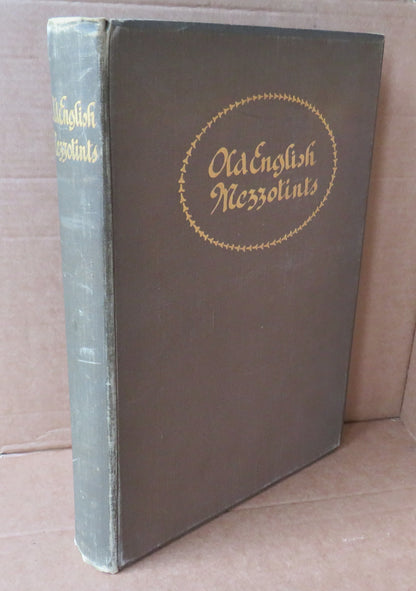 Old English Mezzotints Text By Malcolm C. Salaman 1910 book image 2