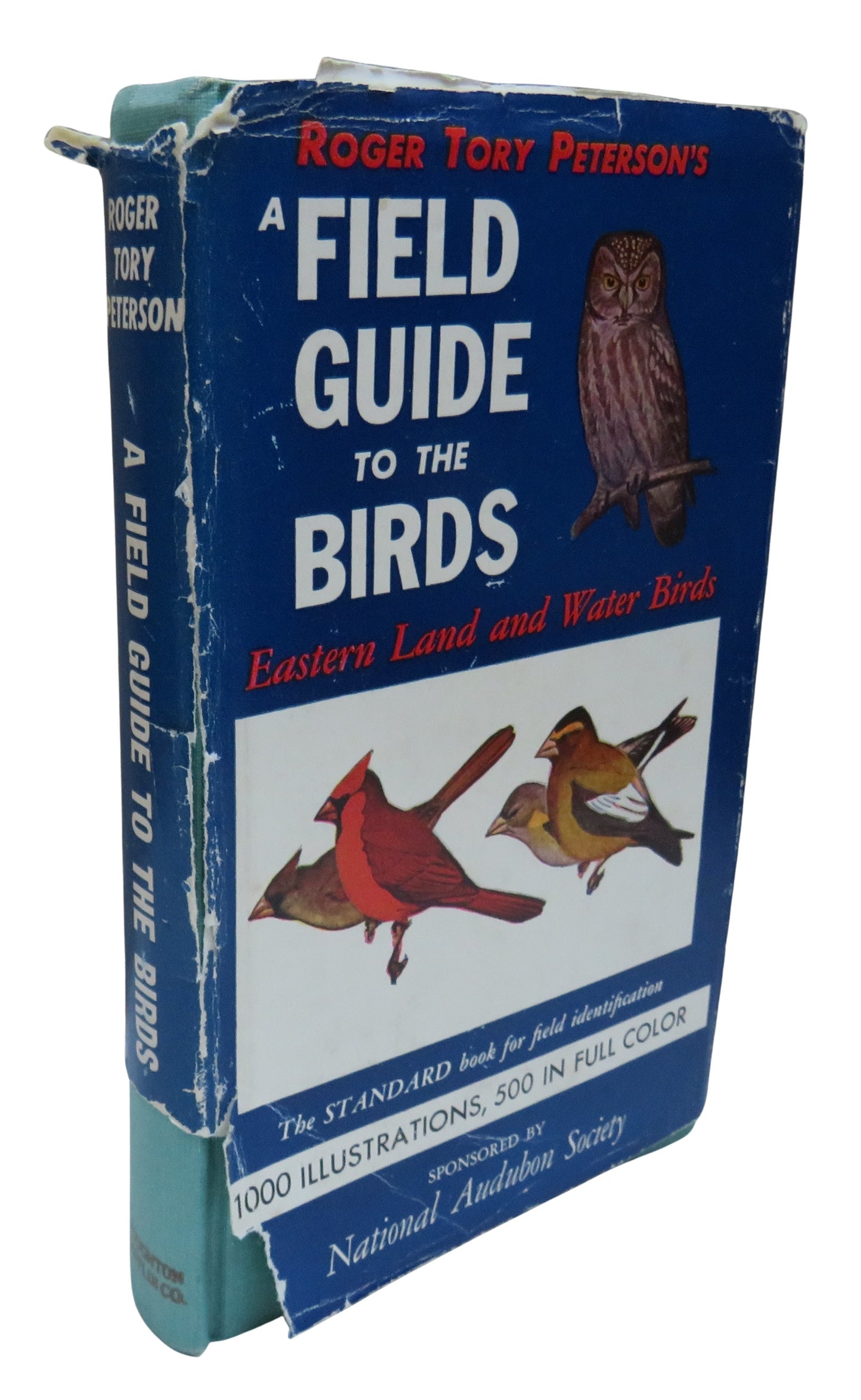 A Field Guide To The Birds Giving Field Marks of All Species Found East of The Rockies Text and Illustrations By Roger Tory Peterson 1962