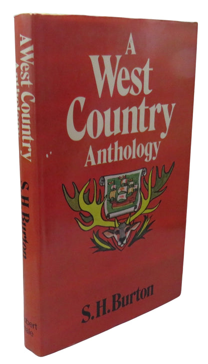 A West Country Anthology Compiled By S.H. Burton 1975 book front cover