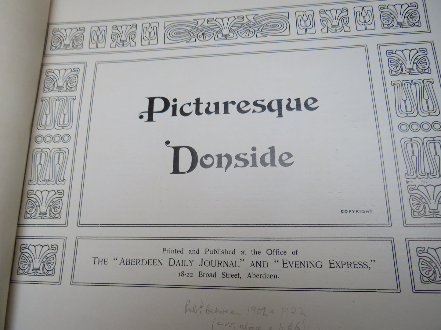 Picturesque Donside Antique Picture Book With Images of Dyce, Grandholm Works, Persley Den etc