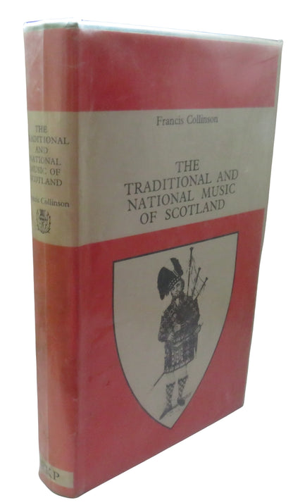 The Traditional and National Music of Scotland By Francis Collinson 1966 book front cover