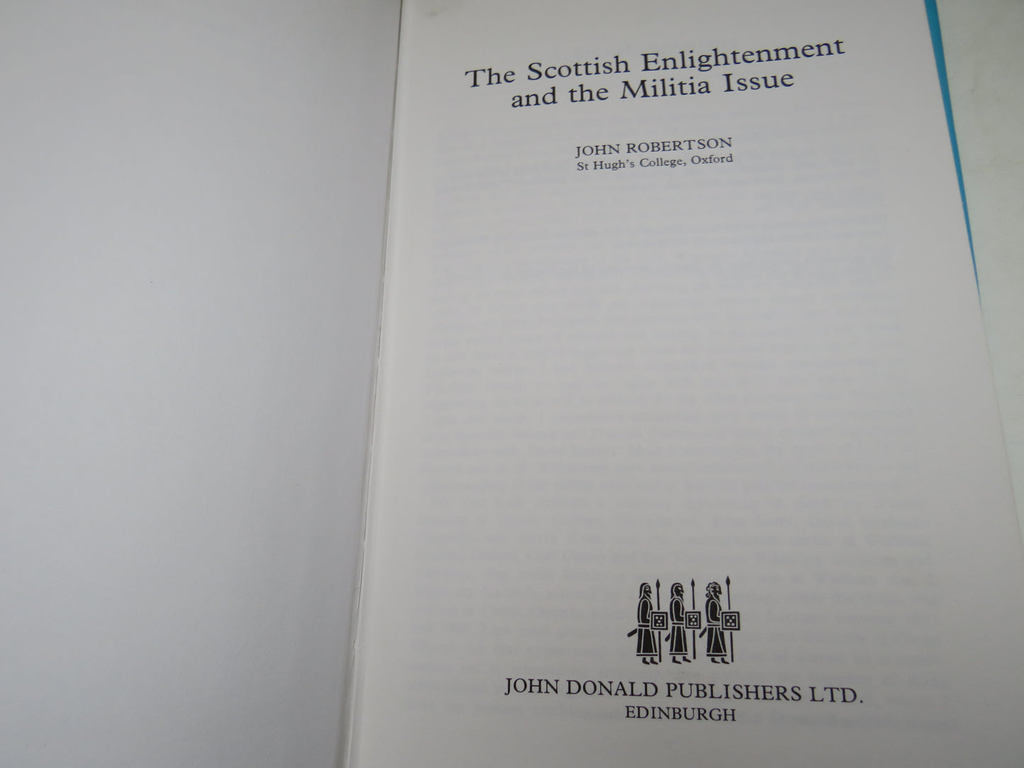 The Scottish Enlightenment and The Militia Issue By John Robertson 1985