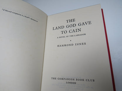 The Land God Gave To Cain A Novel of the Labrador By Hammond Innes 1958 book image 3