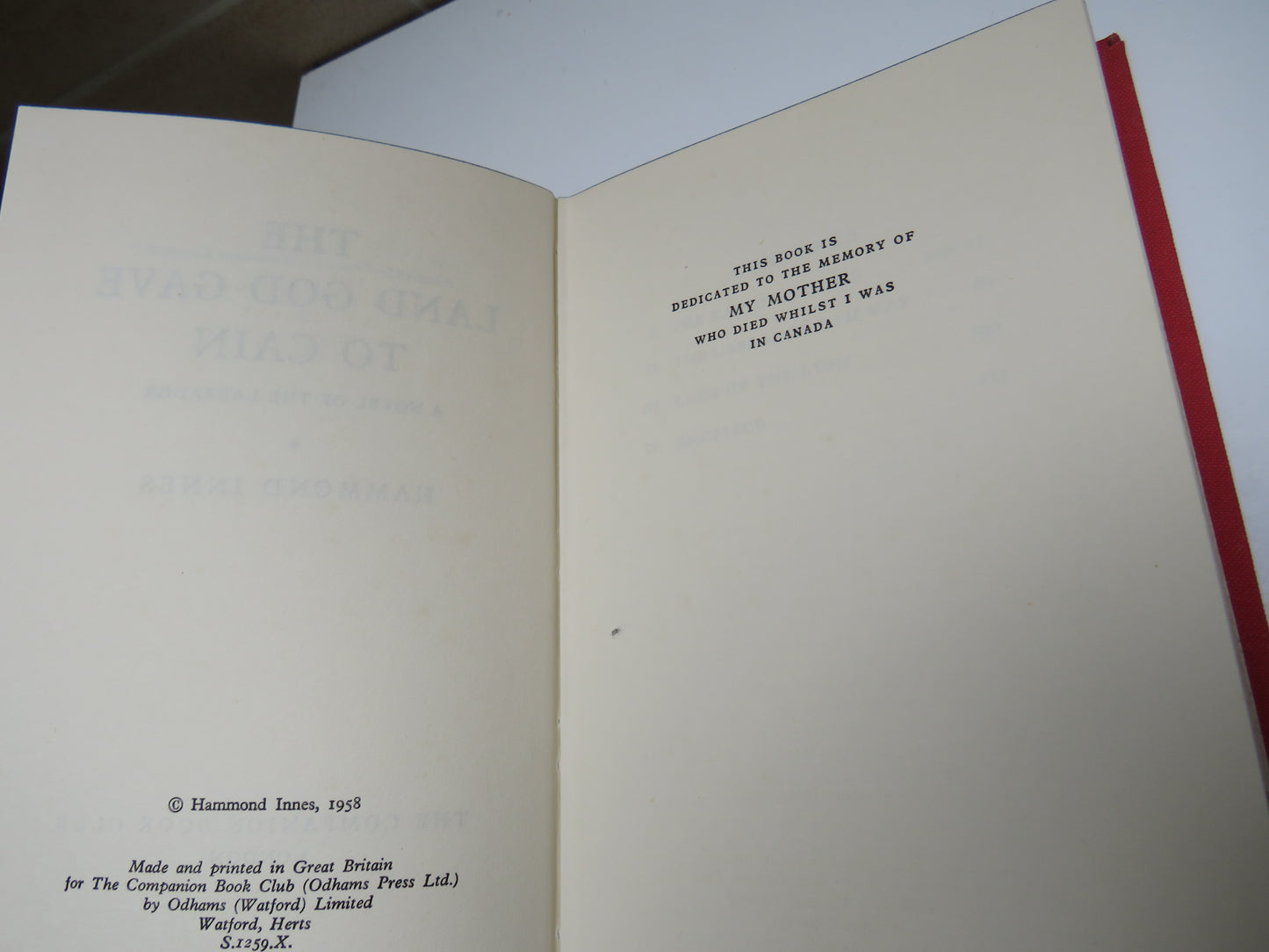 The Land God Gave To Cain A Novel of the Labrador By Hammond Innes 1958