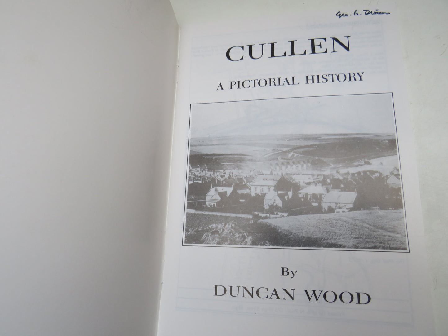 Cullen A Pictorial History By Duncan Wood