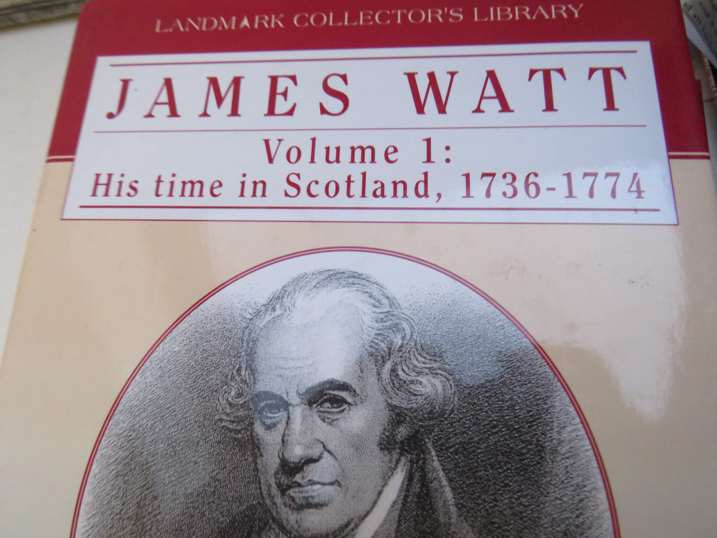 James Watt By Rev. Dr. Richard L. Hills 3 Volume Set  His Time in Scotland 1736-1774, The Years of Toil, 1775-1785, Triumph Through Adversity, 1785-1819