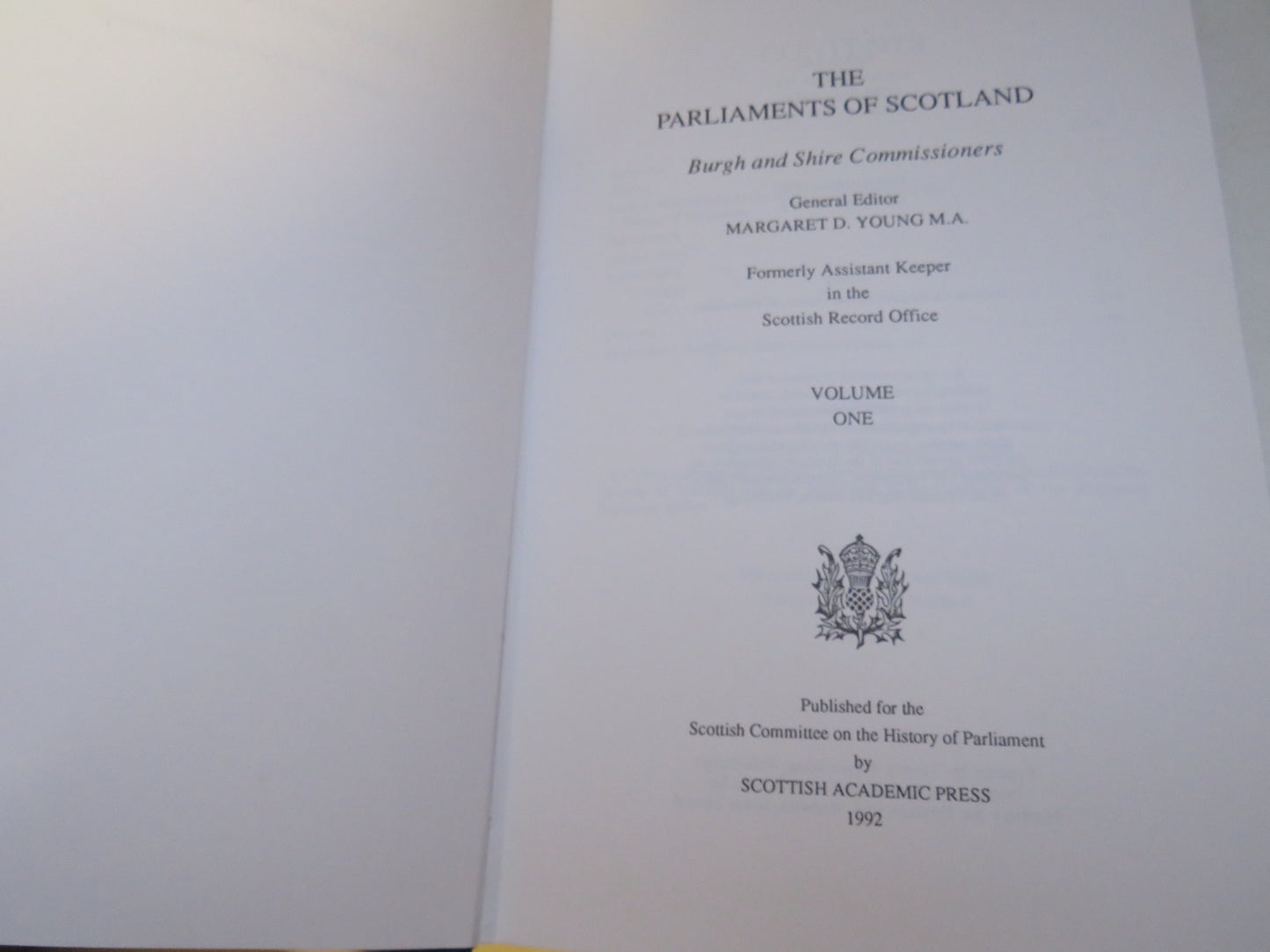 The Parliaments of Scotland Burgh and Shire Commissioners 2 Volume Set 1992, 1993