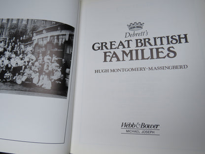 Debrett's Great British Families By Hugh Montgomery-Massingberd 1988