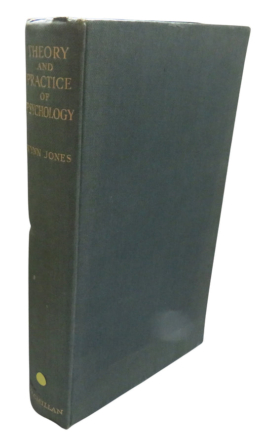 An Introduction To Theory Practice of Psychology By LL. Wynn Jones 1934