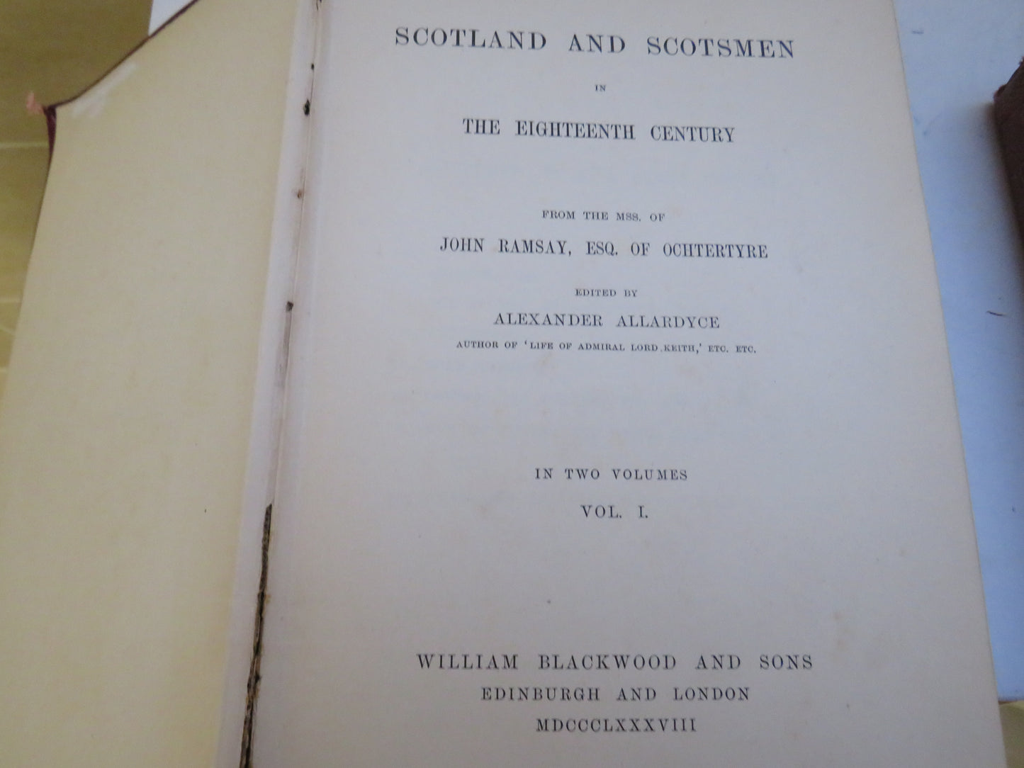 Scotland and Scotsmen In Eighteenth Century 2 Volume II Set 1888