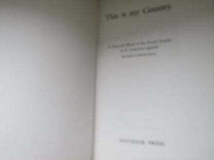 This Is My Country A Personal Blend Of The Purest Scotch By W. Gordon Smith 1976 book image 2