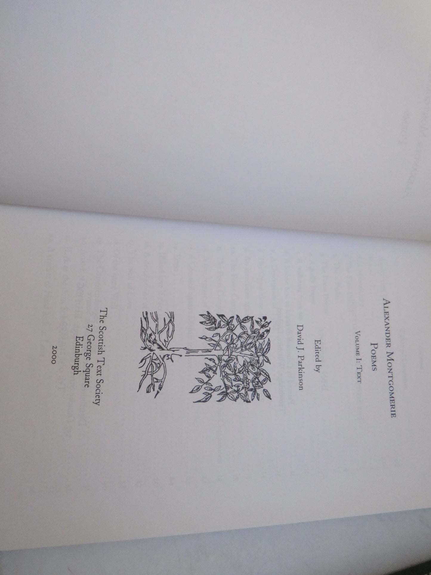 Alexander Montgomerie Poems Volume I : Text & Volume 2 : Notes 2000