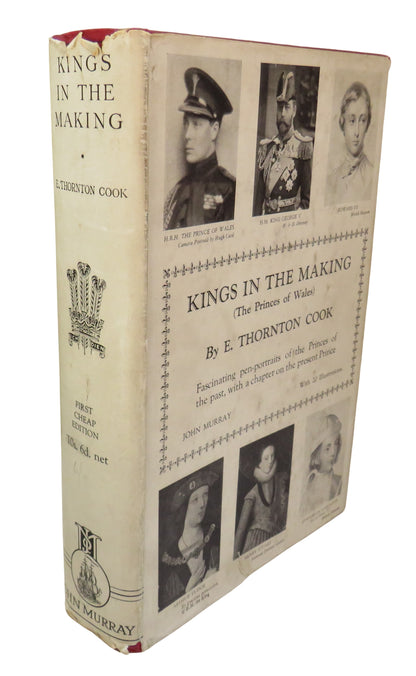 Kings In The Making The Princes Of Wales By E. Thornton Cook 1931 1st Edition book front cover