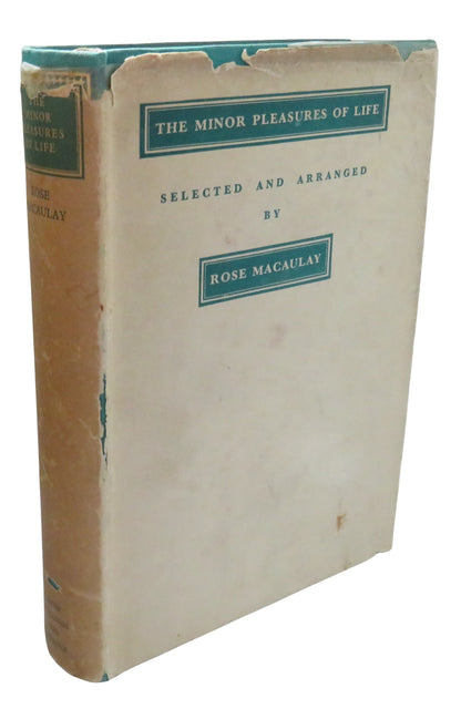The Minor Pleasures of Life Selected and Arranged By Rose Macaulay 1934 book front cover