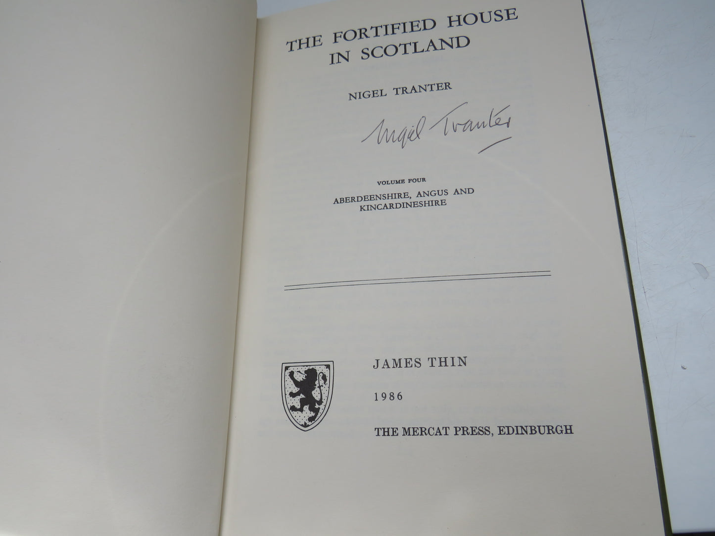 The Fortified House In Scotland By Nigel Tranter Author Signed Volume Four Aberdeenshire, Angus and Kincardineshire 1986