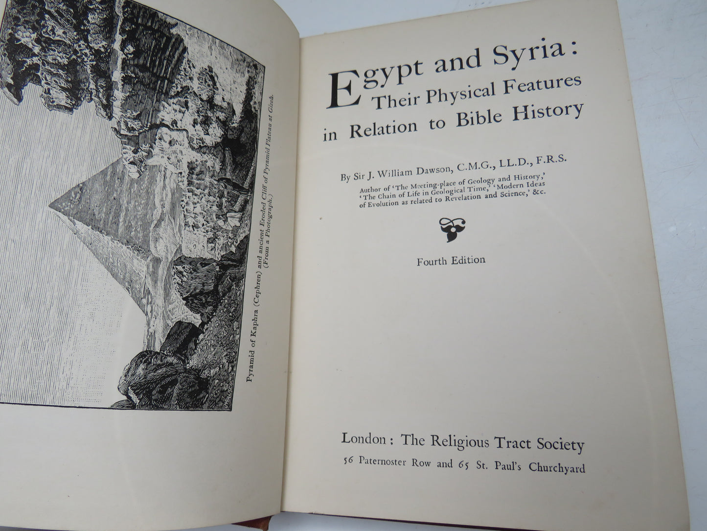 Egypt and Syria: Their Physical Features In Relation To Bible History By Sir J. William Dawson