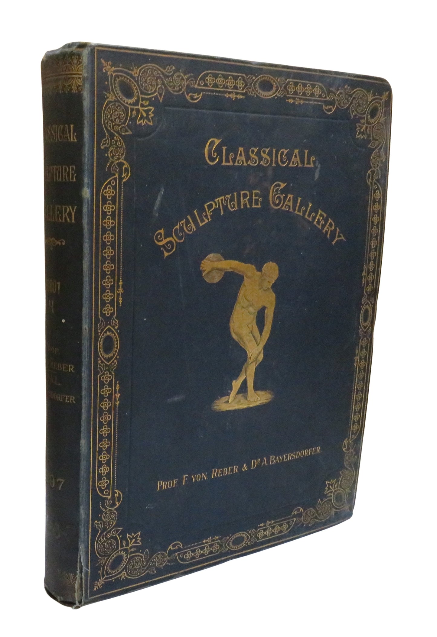 Classical Sculpture Gallery A Series of One Hundred and Fourty Four Reproductions From The Originals In The Galleries and Private Collections of Europe 1897