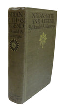 Load image into Gallery viewer, Indian Myth and Legend By Donald A. Mackenzie Antique Book
