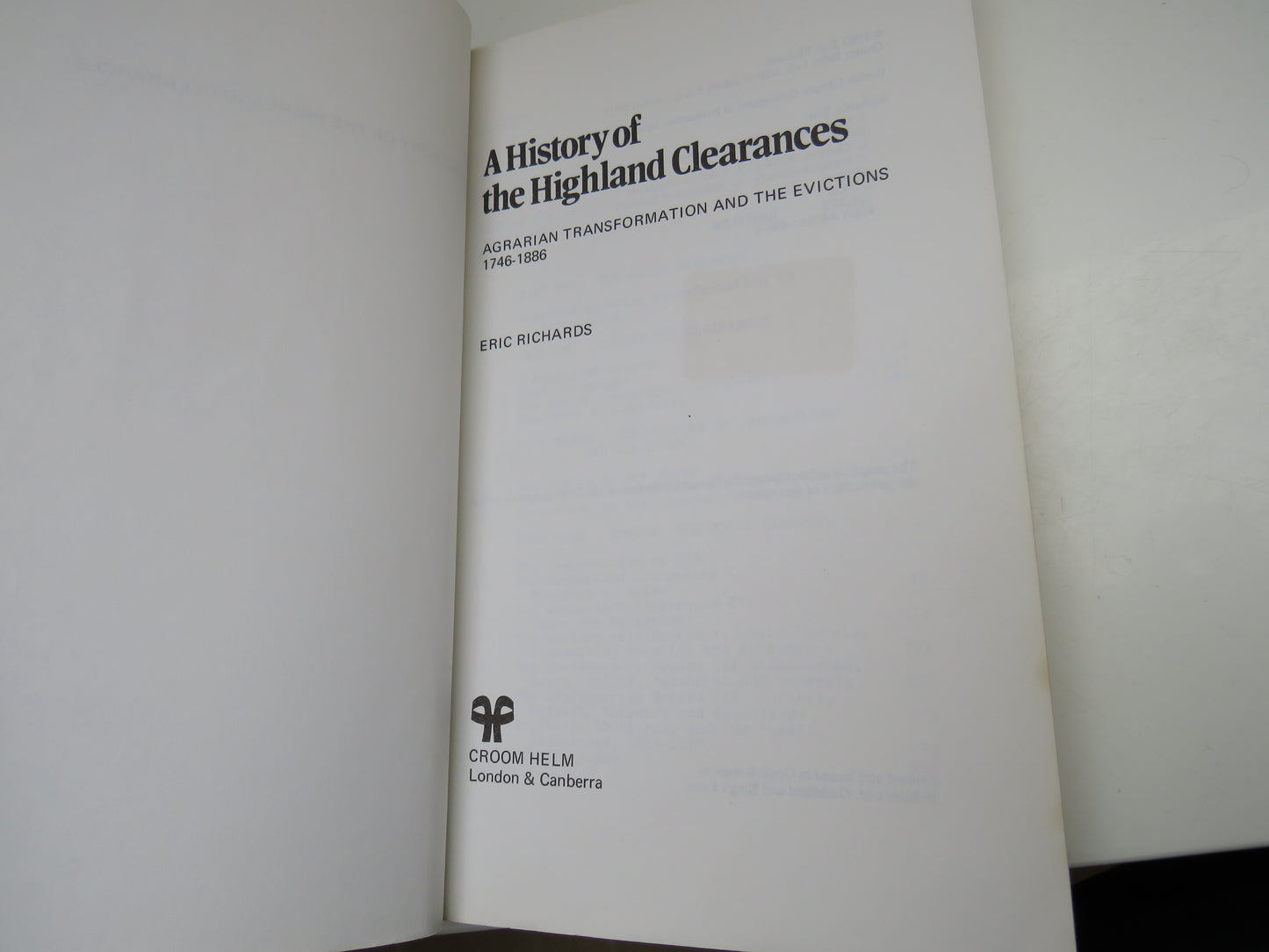 A History of the Highland Clearances, Agrarian Transformation and the Evictions 1746-1886 by Eric Richards