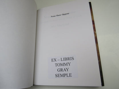 None Dare Oppose, The Laird, The Beast and the People of Lewis by John MacLeod, 2010 book image 3