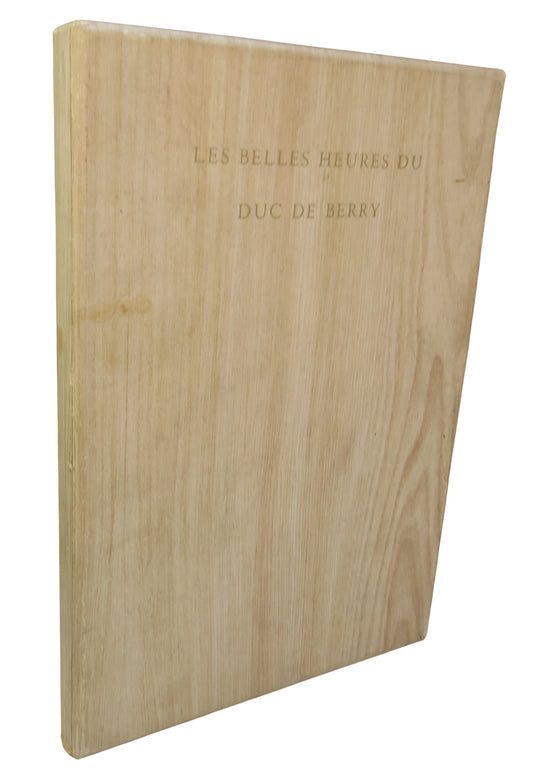 Les Belles Heures Du Duc De Berry, James J. Rorimer, Beautifully Illustrated Vintage Book