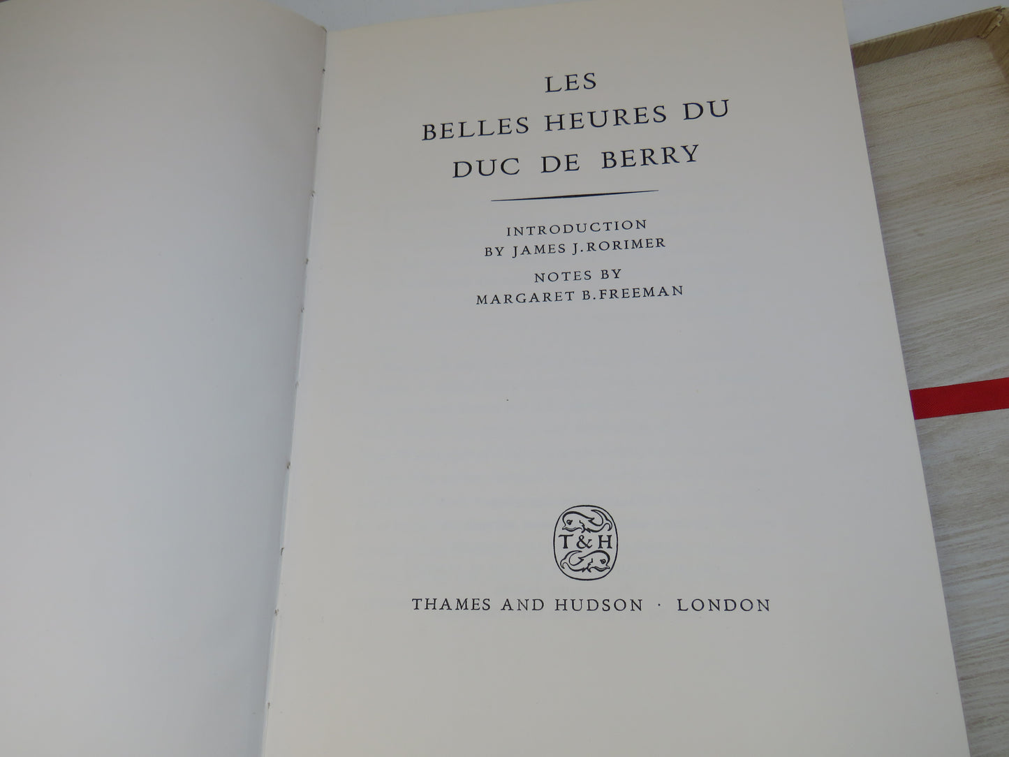 Les Belles Heures Du Duc De Berry, James J. Rorimer, Beautifully Illustrated Vintage Book