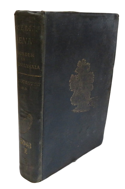 William Penn The Founder of Pennsylvania By John Stoughton 1882 Antique Book book front cover