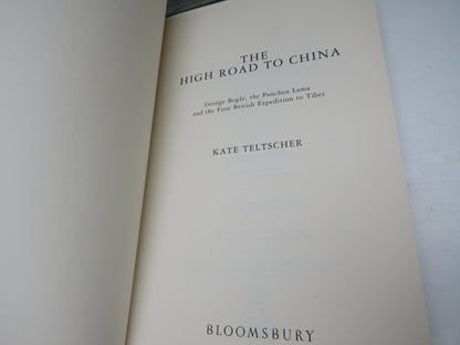 The High Road to China, George Bogle, The Panchen Lama and the first British Expedition to Tibet by  book image 3