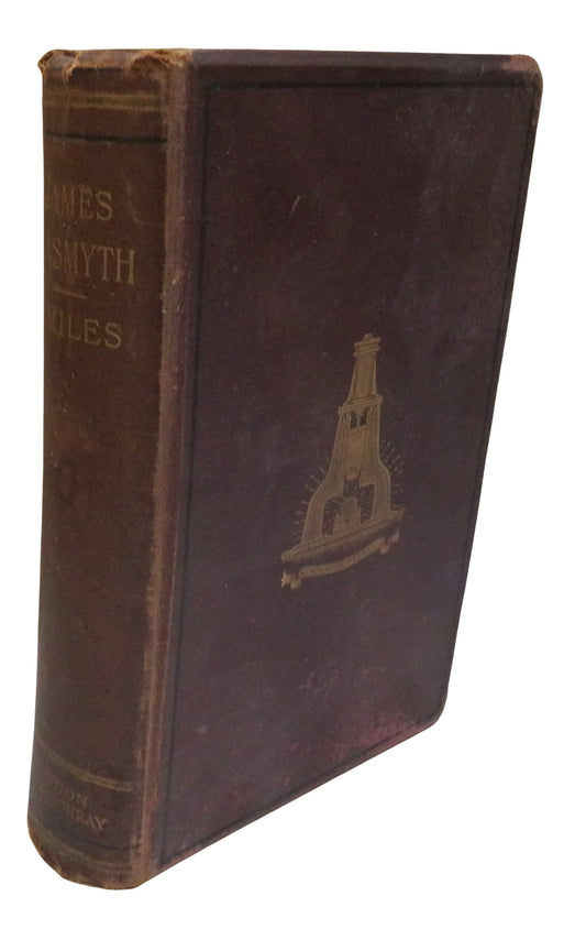 James Nasmyth Engineer An Autobiography Edited by Samuel Smiles 1885 Victorian Book