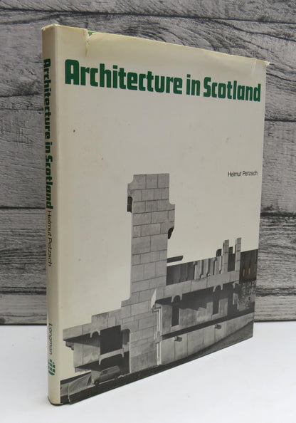 Architecture in Scotland by Helmut Petzsch, 1971 book front cover