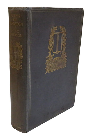 Poems of Tennyson Selected and With and Introduction By Professor H.J. C. Grierson book front cover