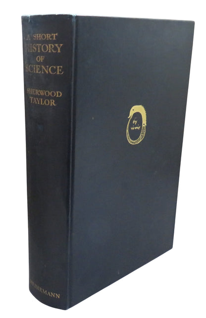 A Short History of Science By F. Sherwood Taylor book front cover