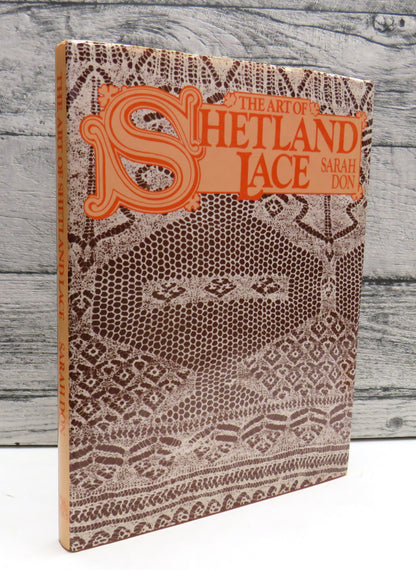 The Art of Shetland Lace by Sarah Don, 1980 book front cover